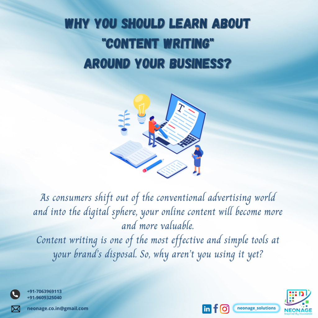 WHY YOU SHOULD LEARN ABOUT “WRITING CONTENT” AROUND YOUR BUSINESS?